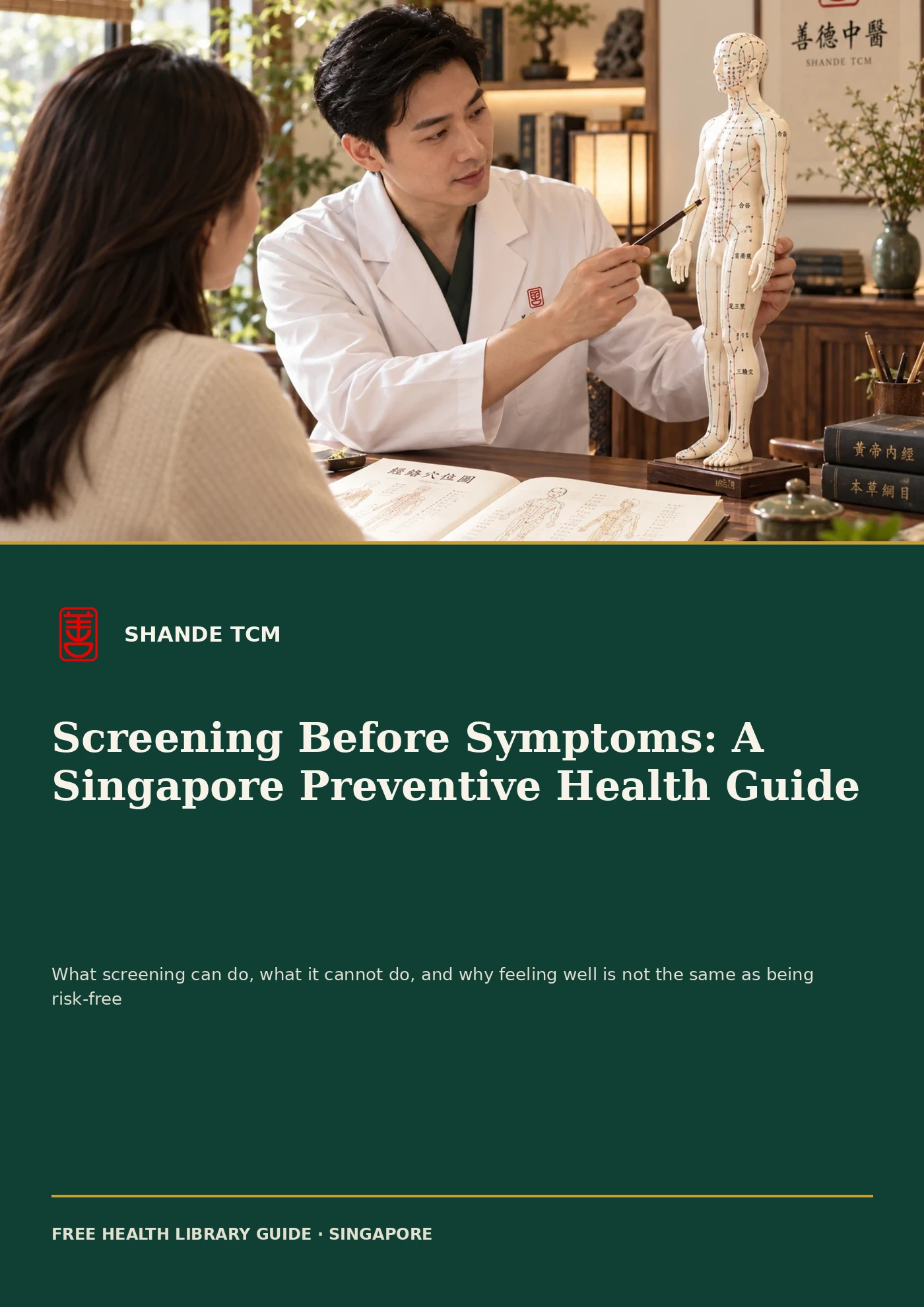 Screening Before Symptoms: A Singapore Preventive Health Guide