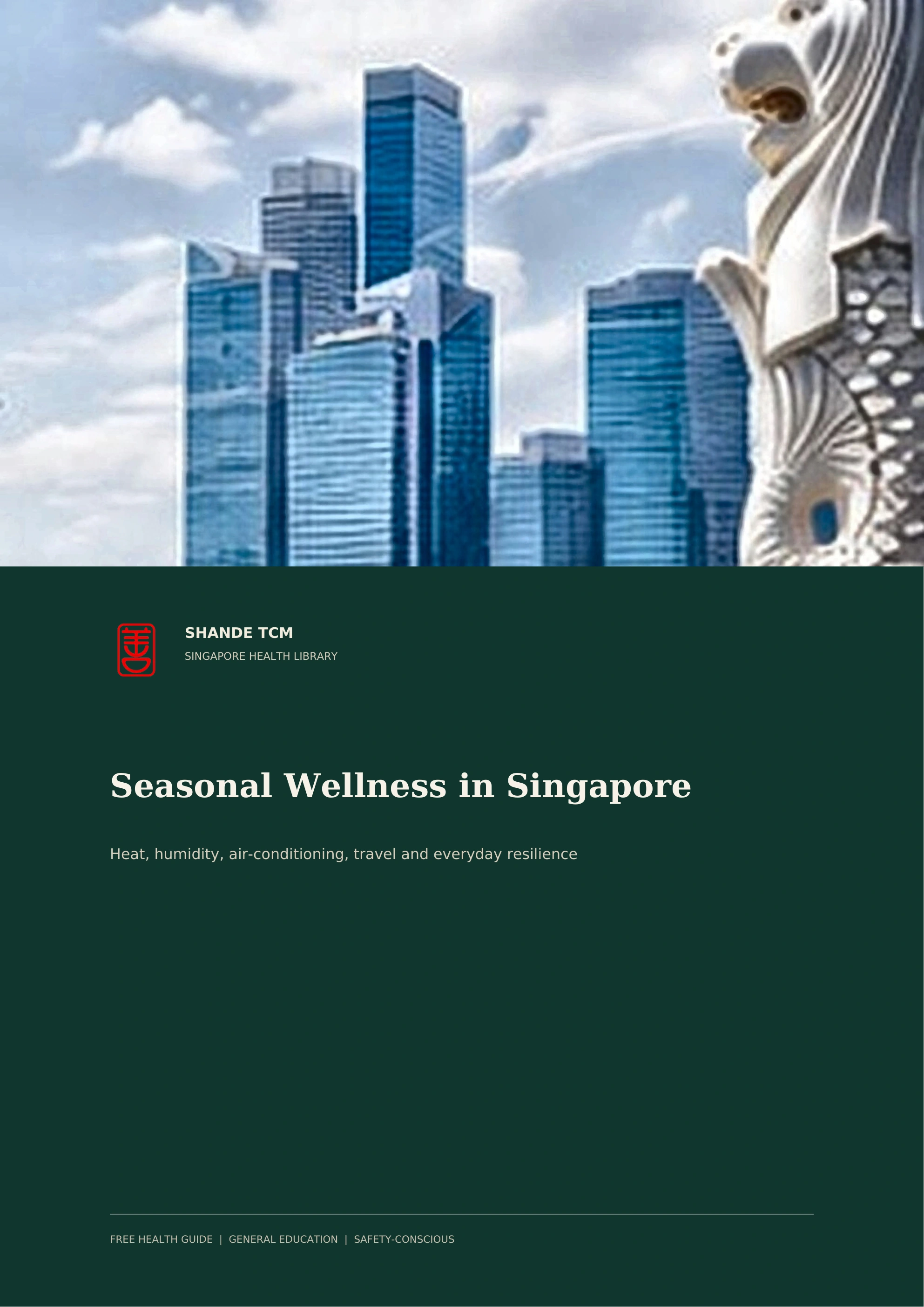Seasonal Wellness in Singapore